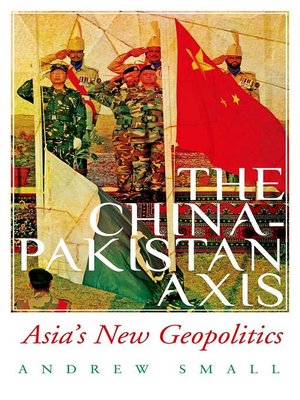cover image of The China-Pakistan Axis